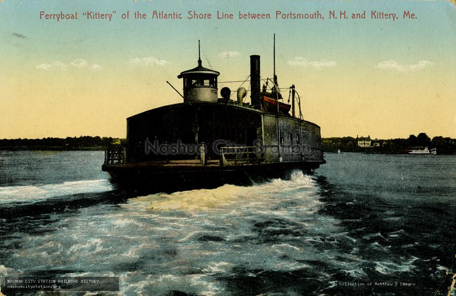 Postcard: Ferryboat "Kittery" of the Atlantic Shore Line between Portsmouth, New Hampshire and Kittery, Maine